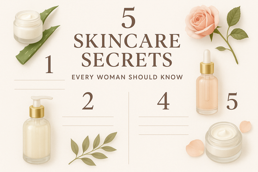 5 Skincare Secrets Every Woman Should Know