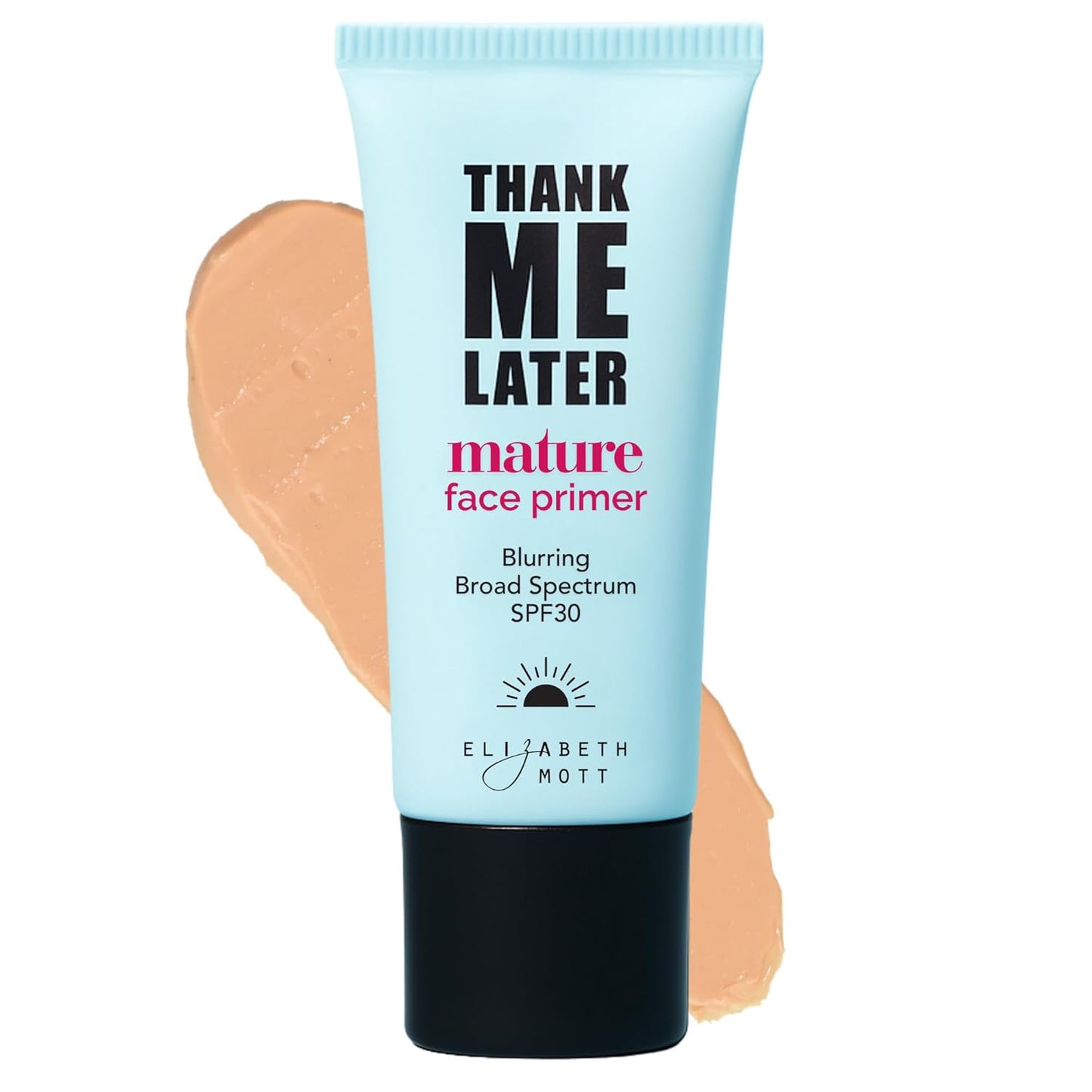 Elizabeth Mott Thank Me Later Blurring Face Primer SPF 30 – Lightweight, Hydrating Makeup Primer - Smooths Fine Lines & Wrinkles for a Soft-Focus Finish – Mineral-Based, Cruelty-Free Formula – 30g